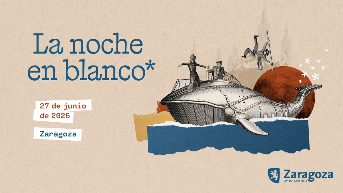 Zaragoza celebra La Noche en Blanco con actividades culturales gratuitas